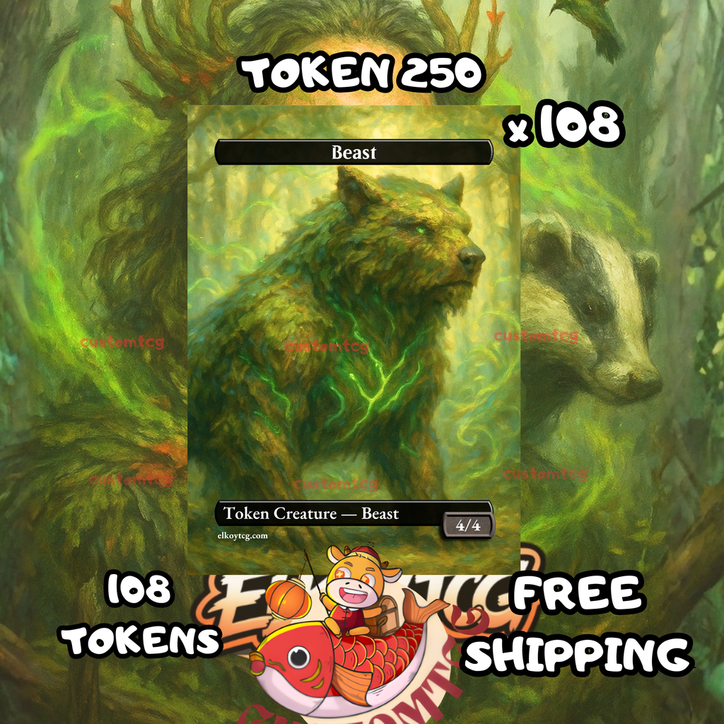 Beast token 4-4 108 copies - S250