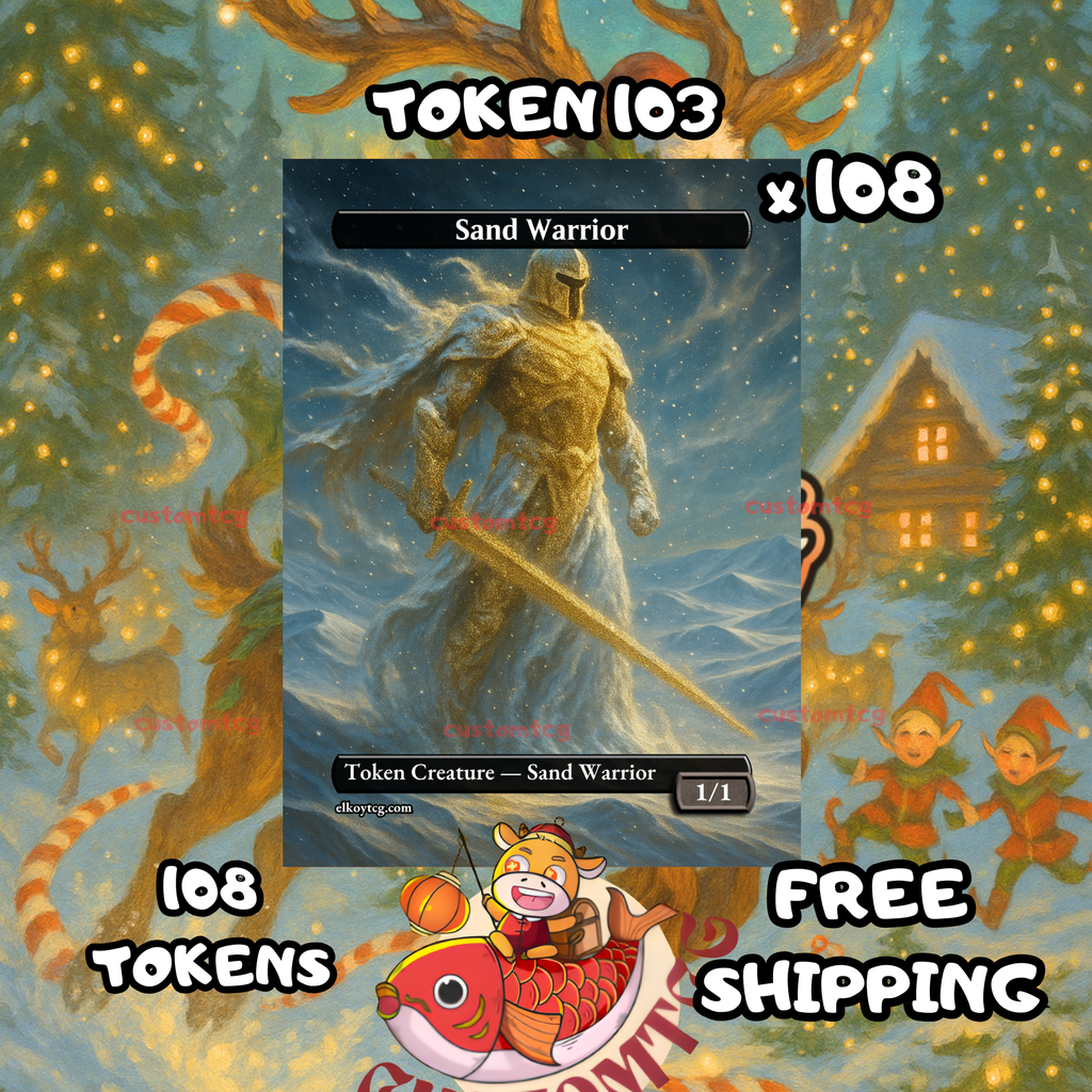 Sand warrior token 1-1 108 copies - S103