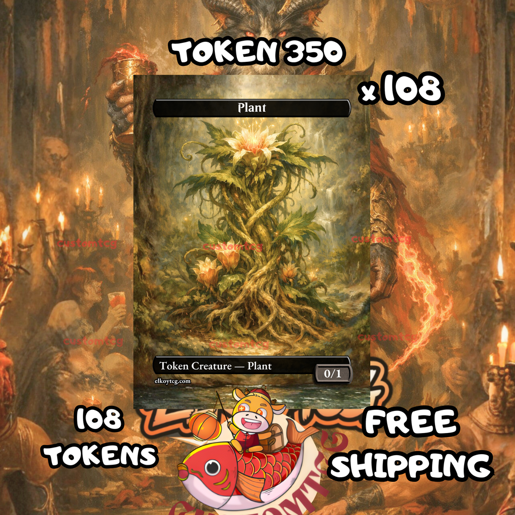 Plant token 0-1 108 copies - S350