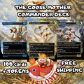 The Goose Mother Custom Commander Deck — Goose Tribal and X Spells | Simic | Fantasy Art Proxy Deck