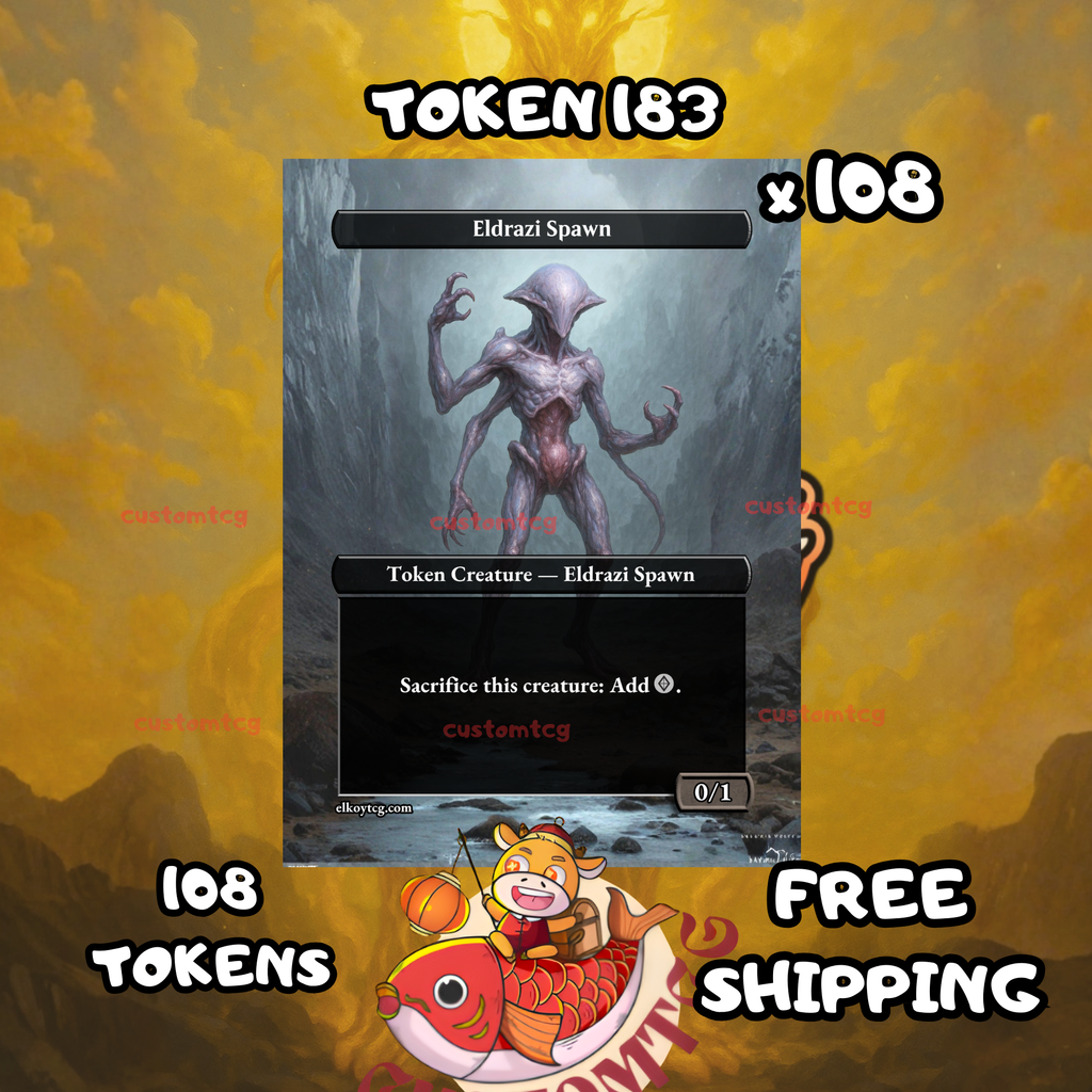 Eldrazi Spawn token 0-1 108 copies - S183