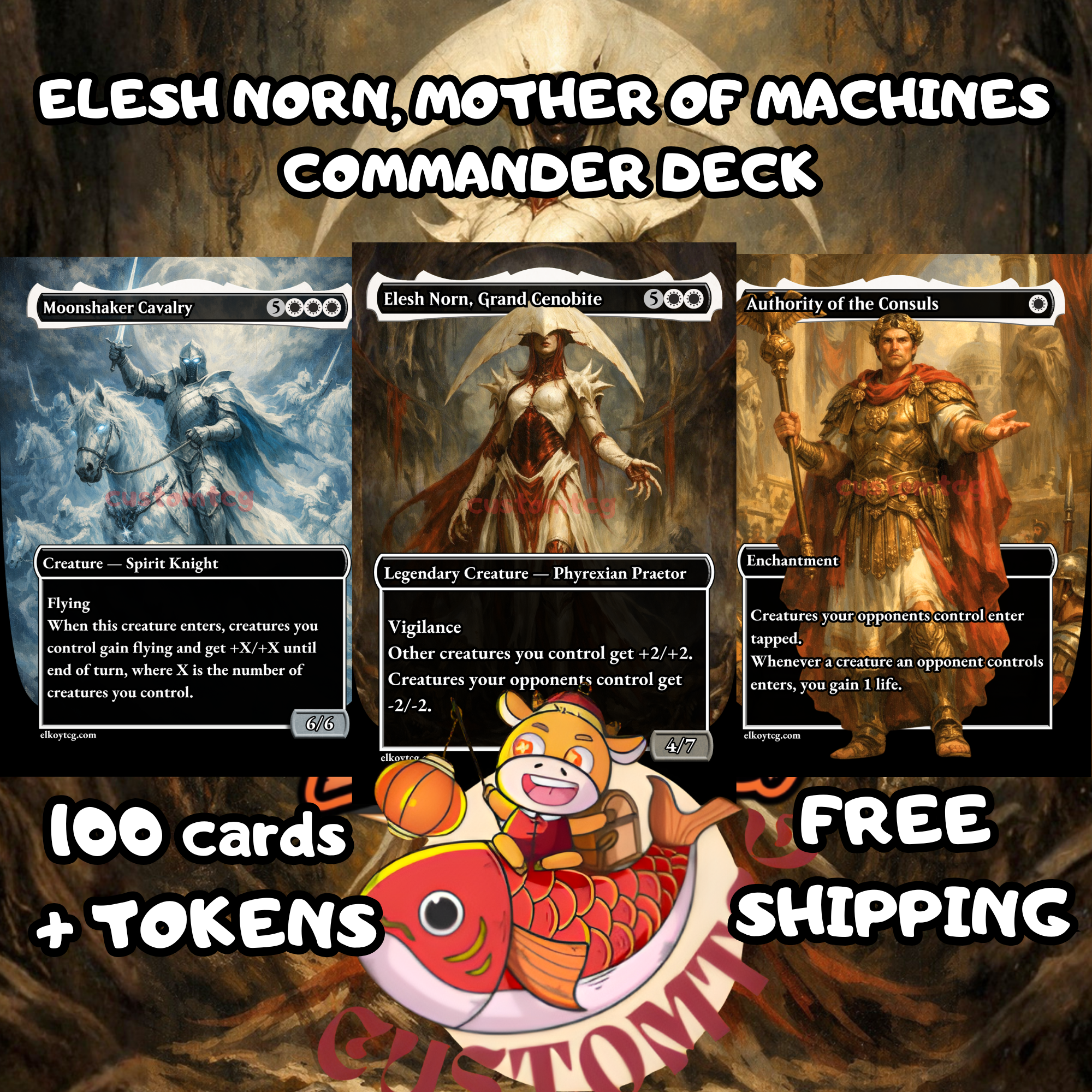 Elesh Norn Mother of Machines Commander Deck | 100 Custom Cards + Tokens | Fantasy Art | ETB Flicker Mono White Deck