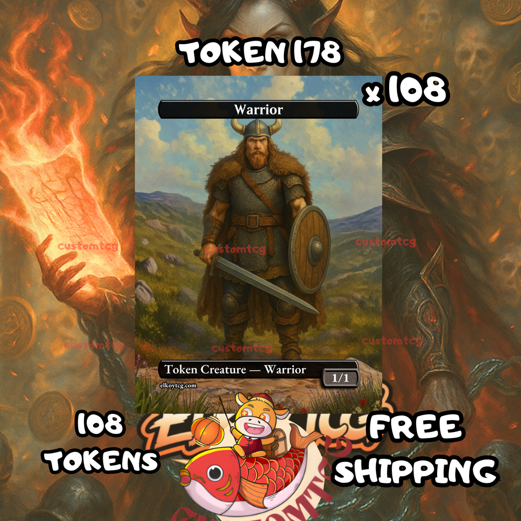 Warrior token 1-1 108 copies - S178