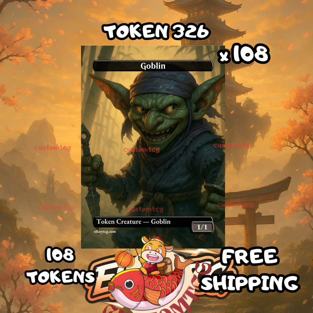 Goblin token 1-1 108 copies - S326