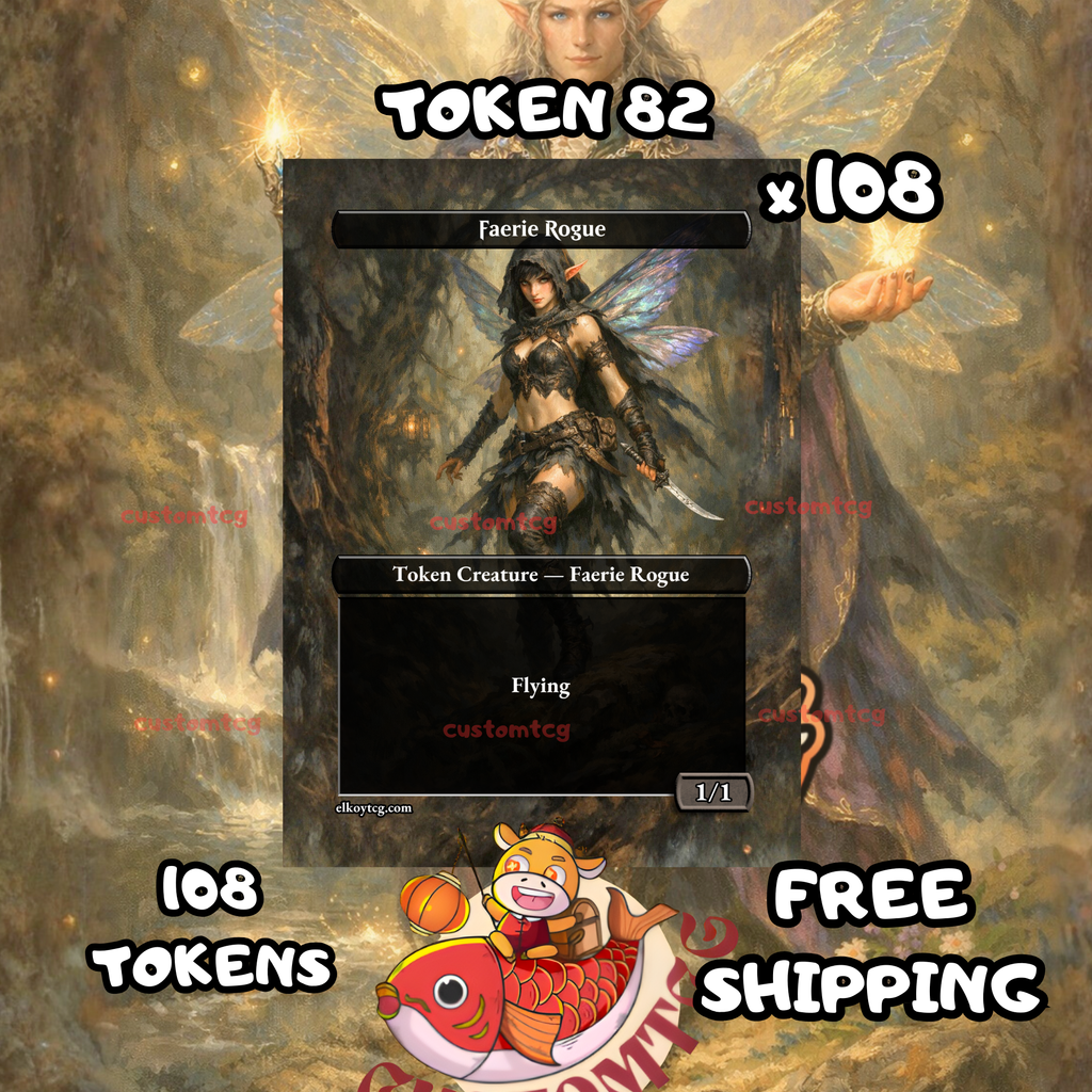 Faerie rogue token 1-1 108 copies - S82