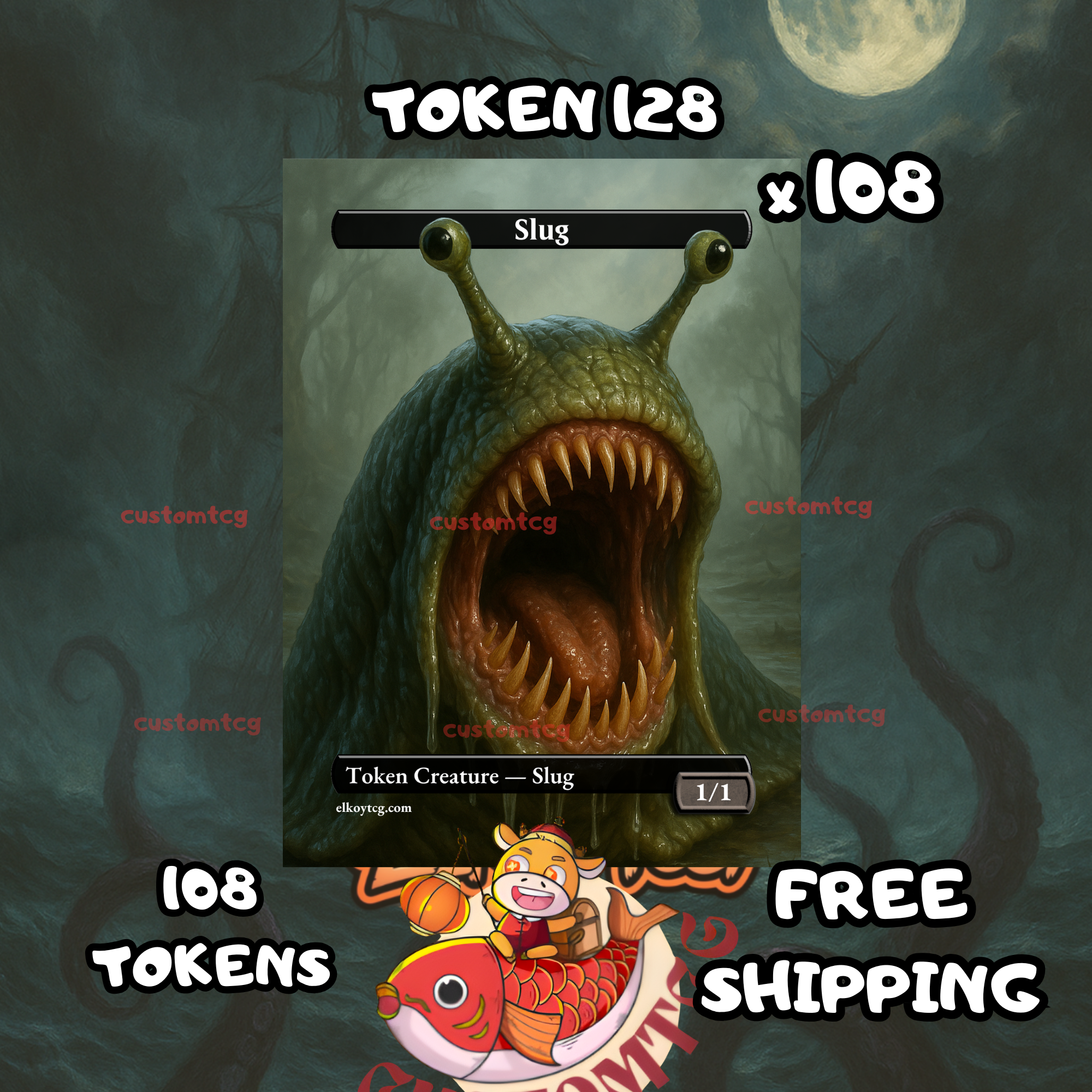Slug token 1-1 108 copies - S128