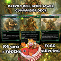 Bristly Bill Spine Sower Commander Deck | 100 Custom Cards + Tokens | Fantasy Forest Art | +1/+1 Counter Landfall Green Deck