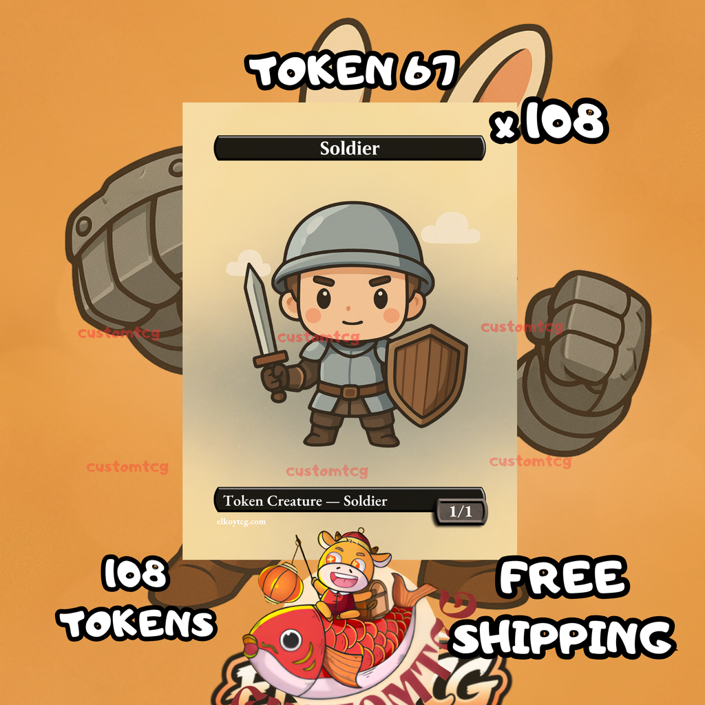 Soldier token 1-1 108 copies - S67