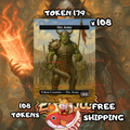 Orc army token 0-0 108 copies - S179