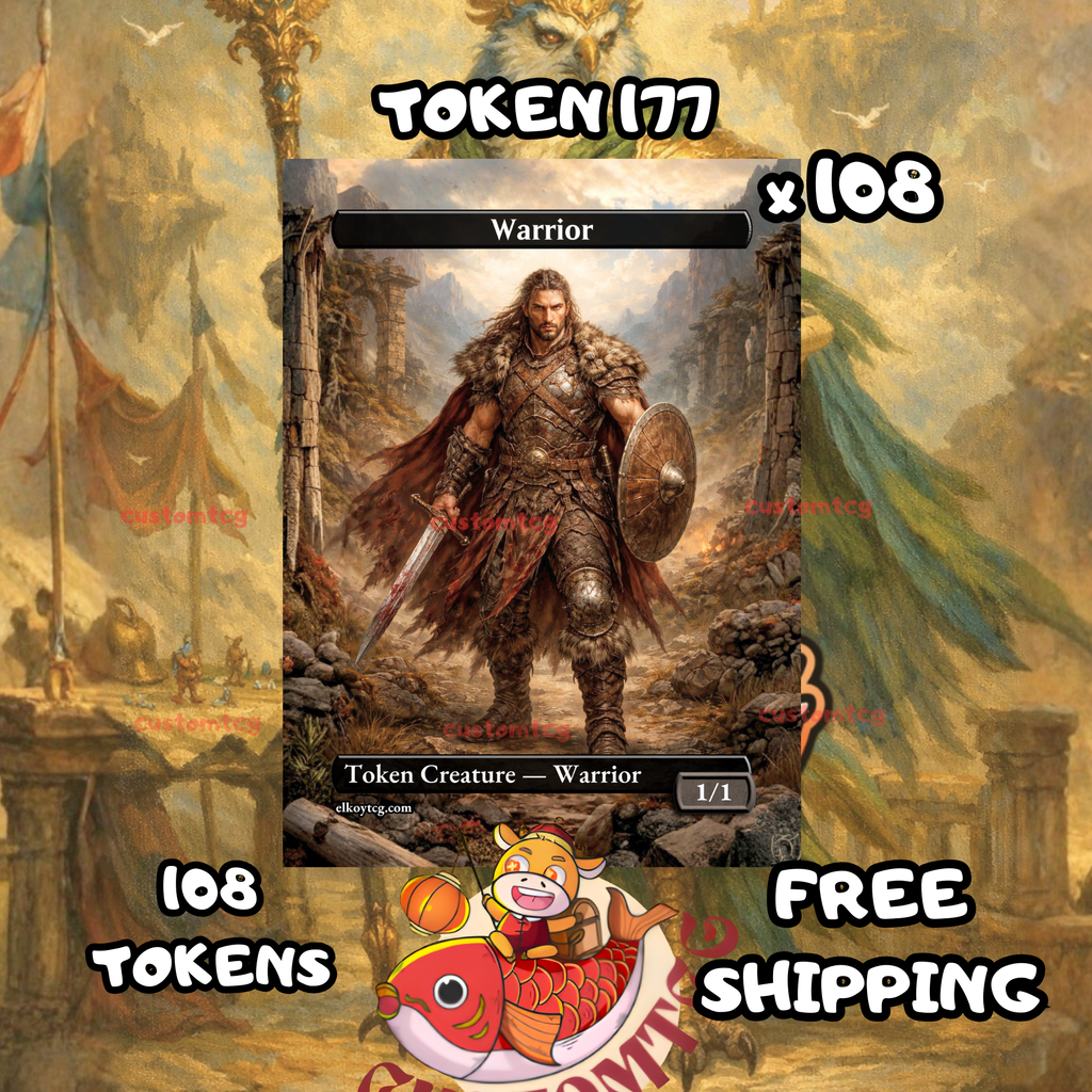 Warrior token 1-1 108 copies - S177