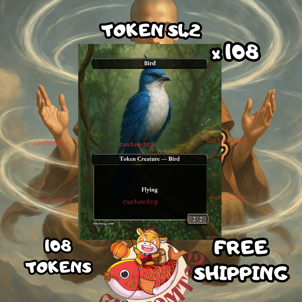 Bird token 108 copies - S42