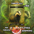 Badger token 3-3 108 copies - S242
