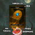 Treasure token 108 copies - S131