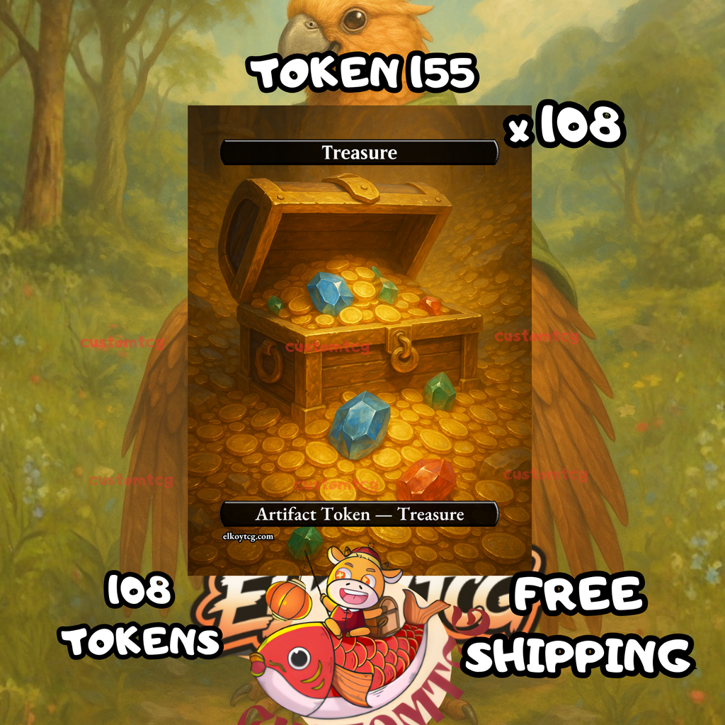 Treasure token 108 copies - S155