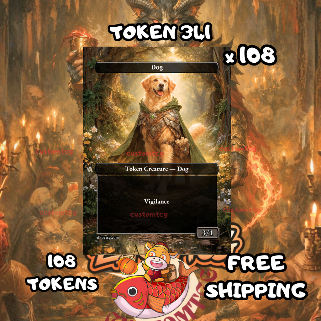 Dog Vigilance token 3-1 108 copies - S341