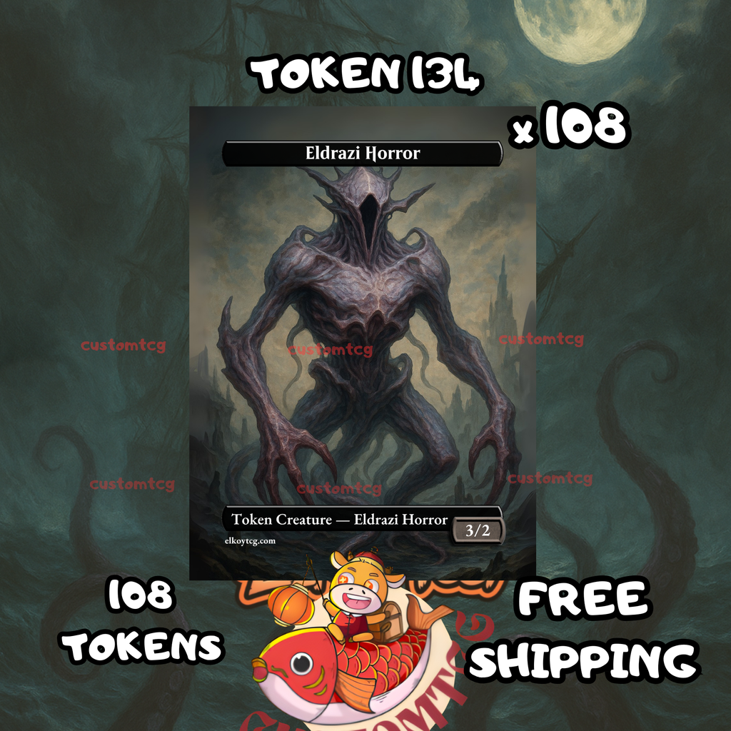Eldrazi horror token 3-2 108 copies - S134