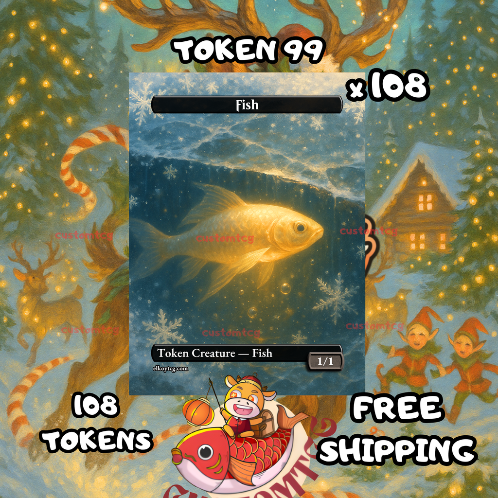 Fish token 1-1 108 copies - S99