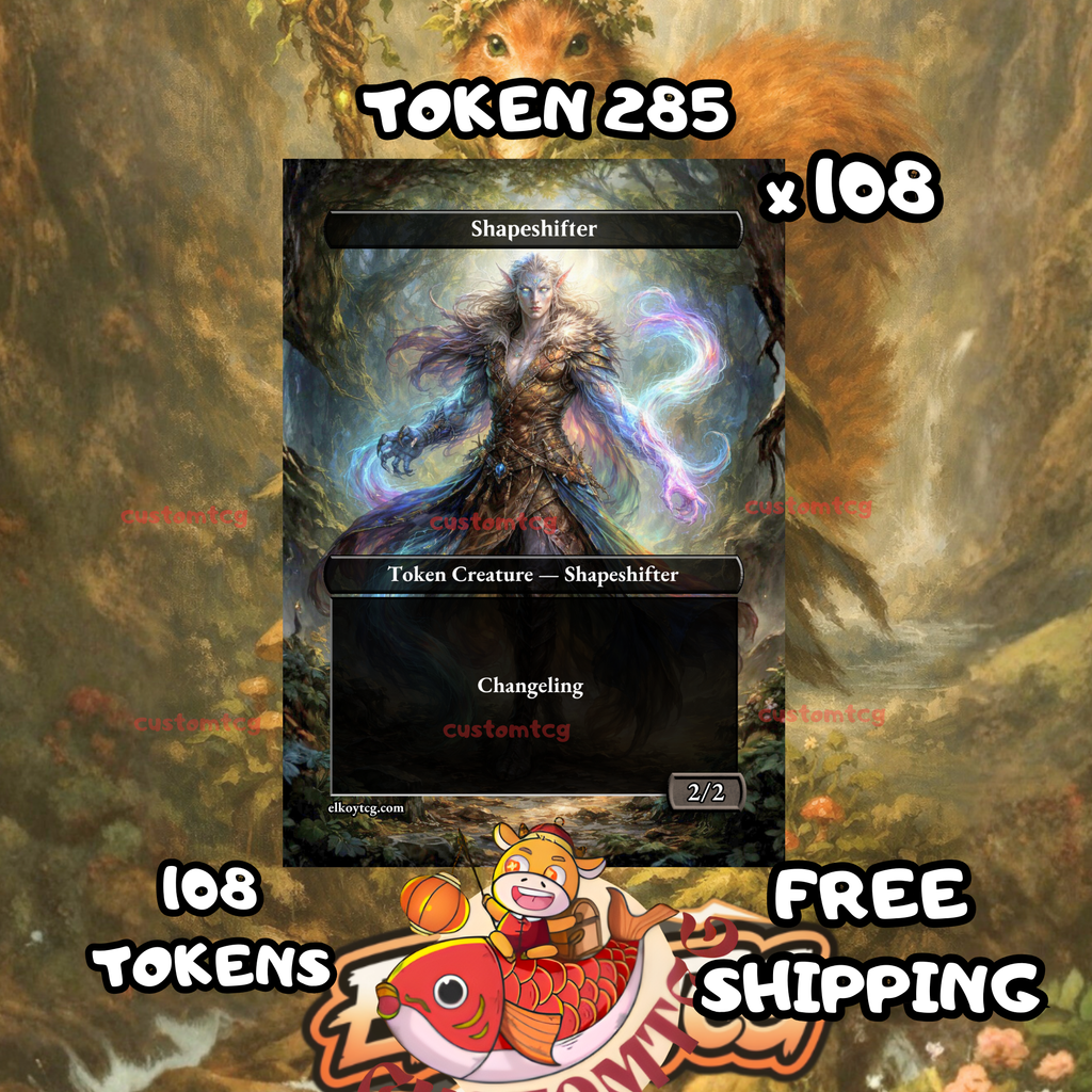 Shapeshifter token 2-2 108 copies - S285