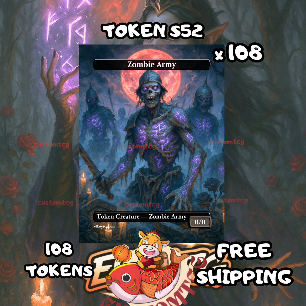Zombie Army token 0-0 108 copies - S52
