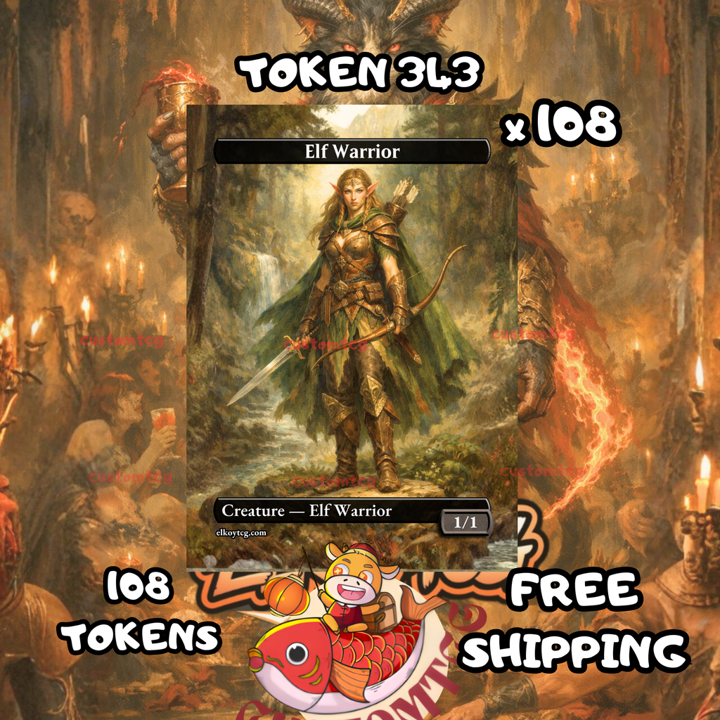 Elf Warrior token 1-1 108 copies - S343